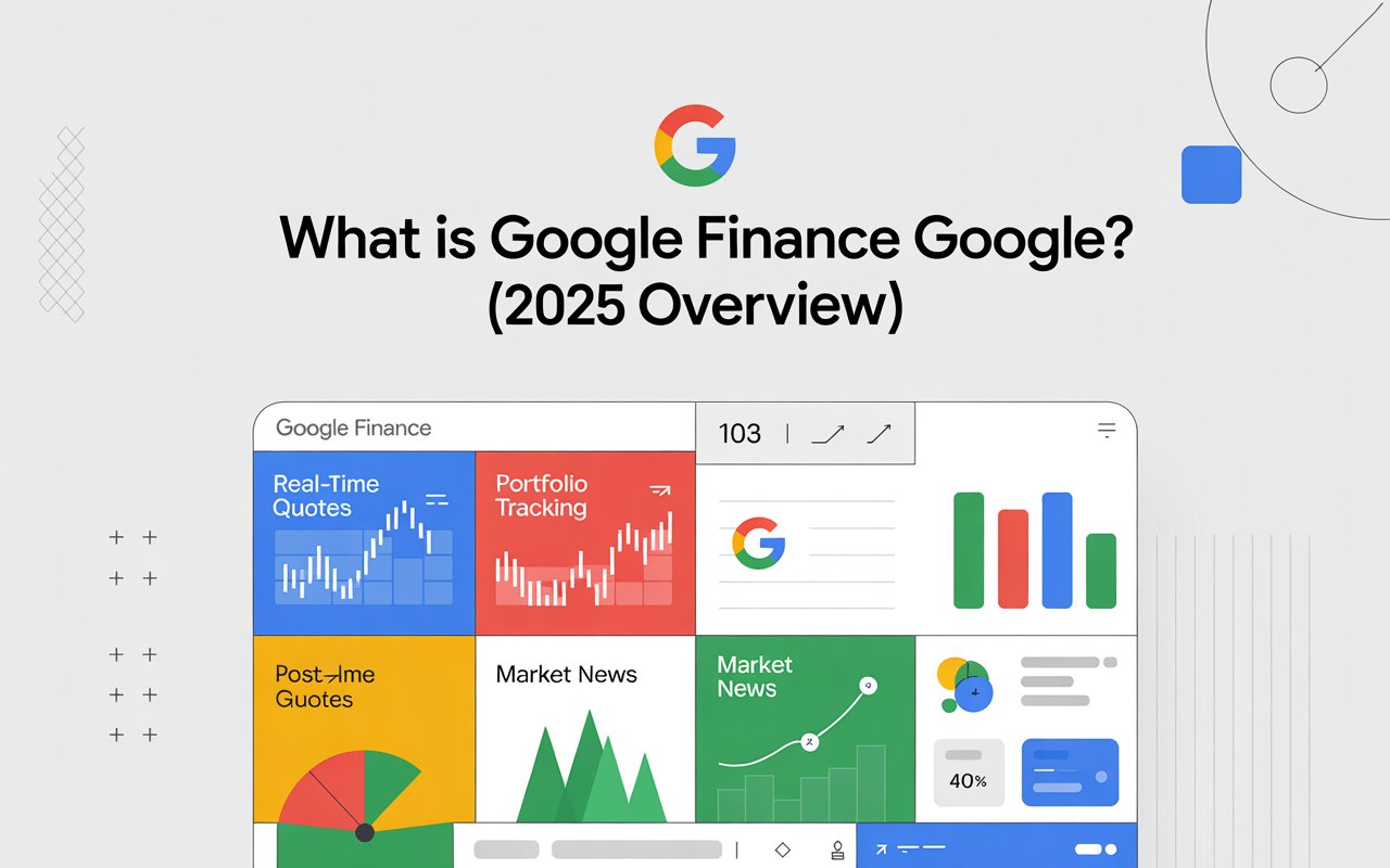 What Is Google Finance Google?