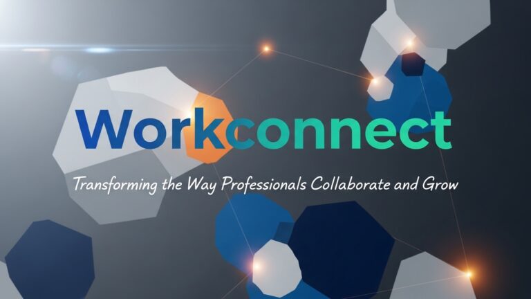 Title: Workconnect: Transforming the Way Professionals Collaborate and Grow