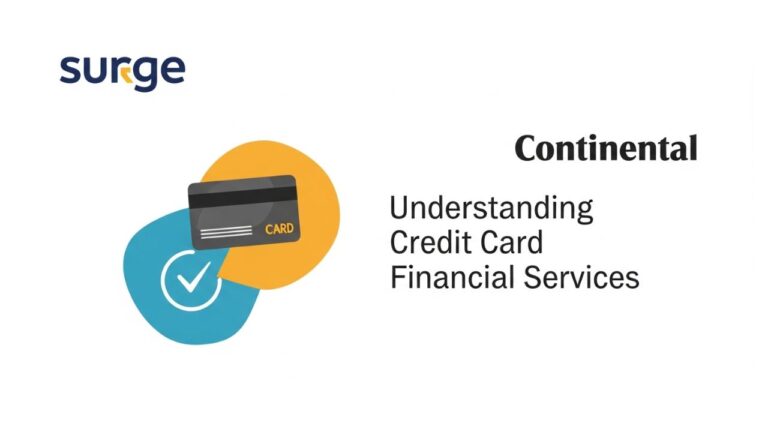 Surge Continental Finance: Understanding the Credit Card and Financial Services